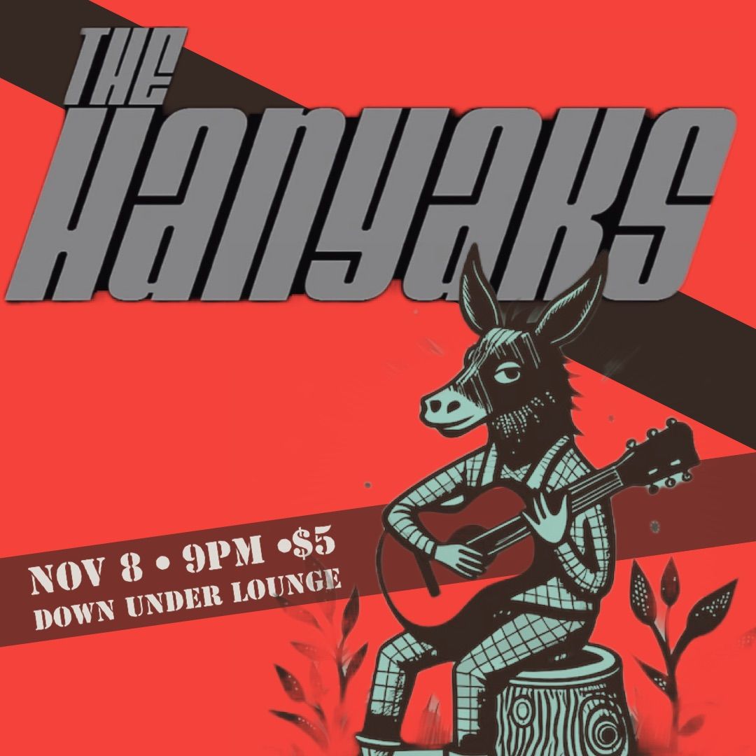 The Hanyaks @ The DU