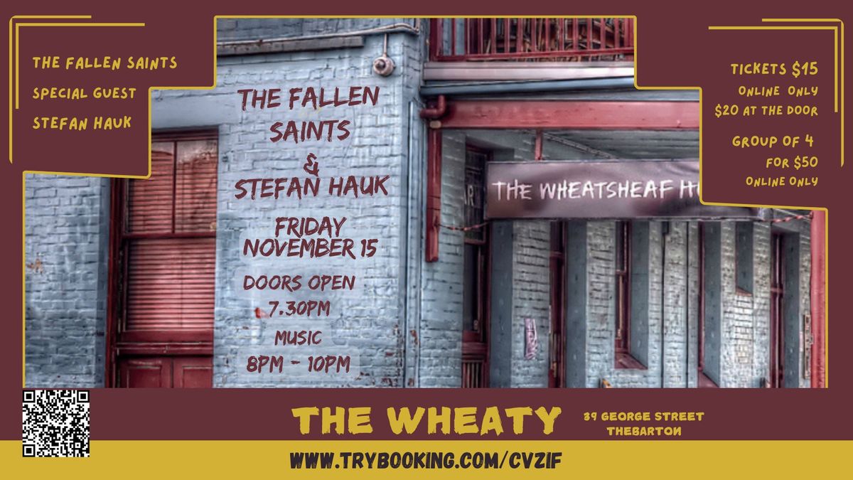 THE FALLEN SAINTS with Stefan Hauk at The Wheaty