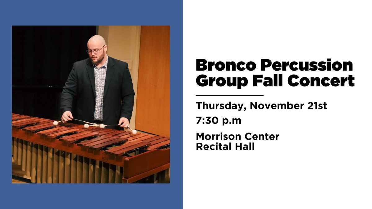 Bronco Percussion Group Fall Concert