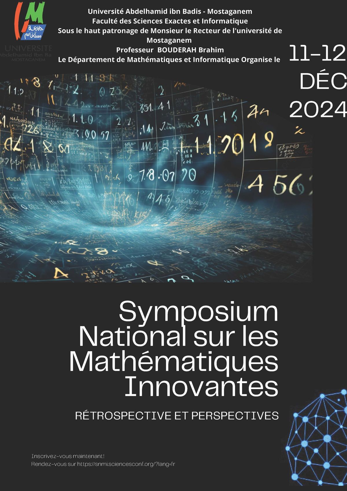 Le 1 er Symposium National sur les Math\u00e9matiques Innovantes: R\u00e9trospective et Perspectives   