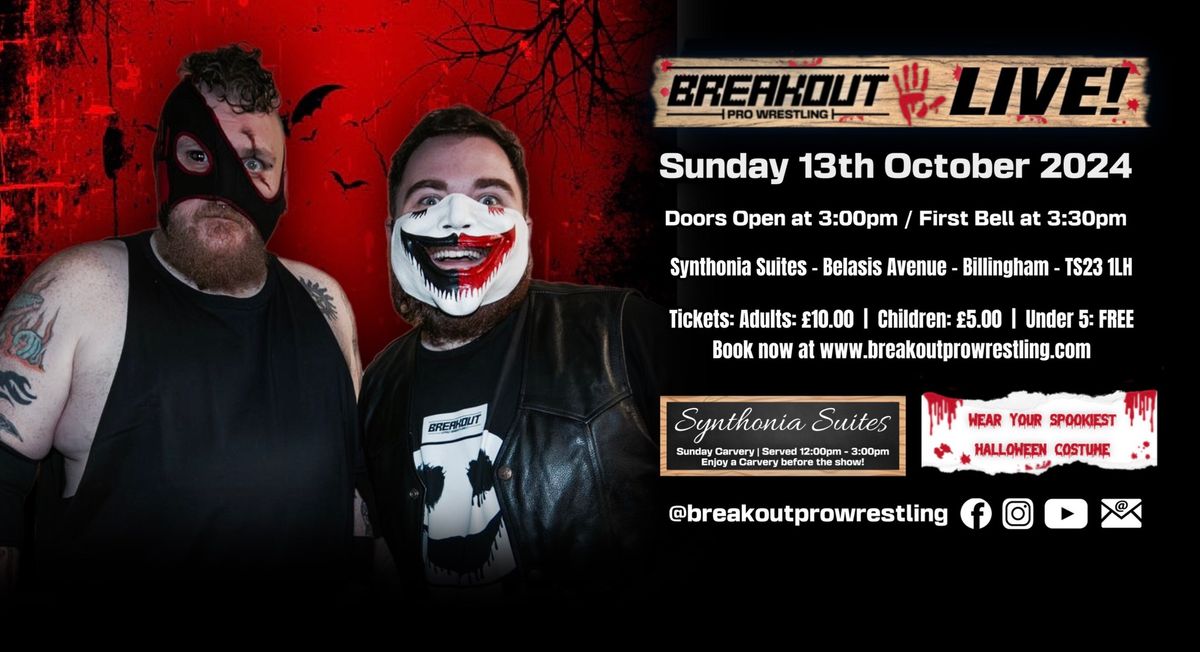 Breakout Pro Wrestling- Show SEVEN