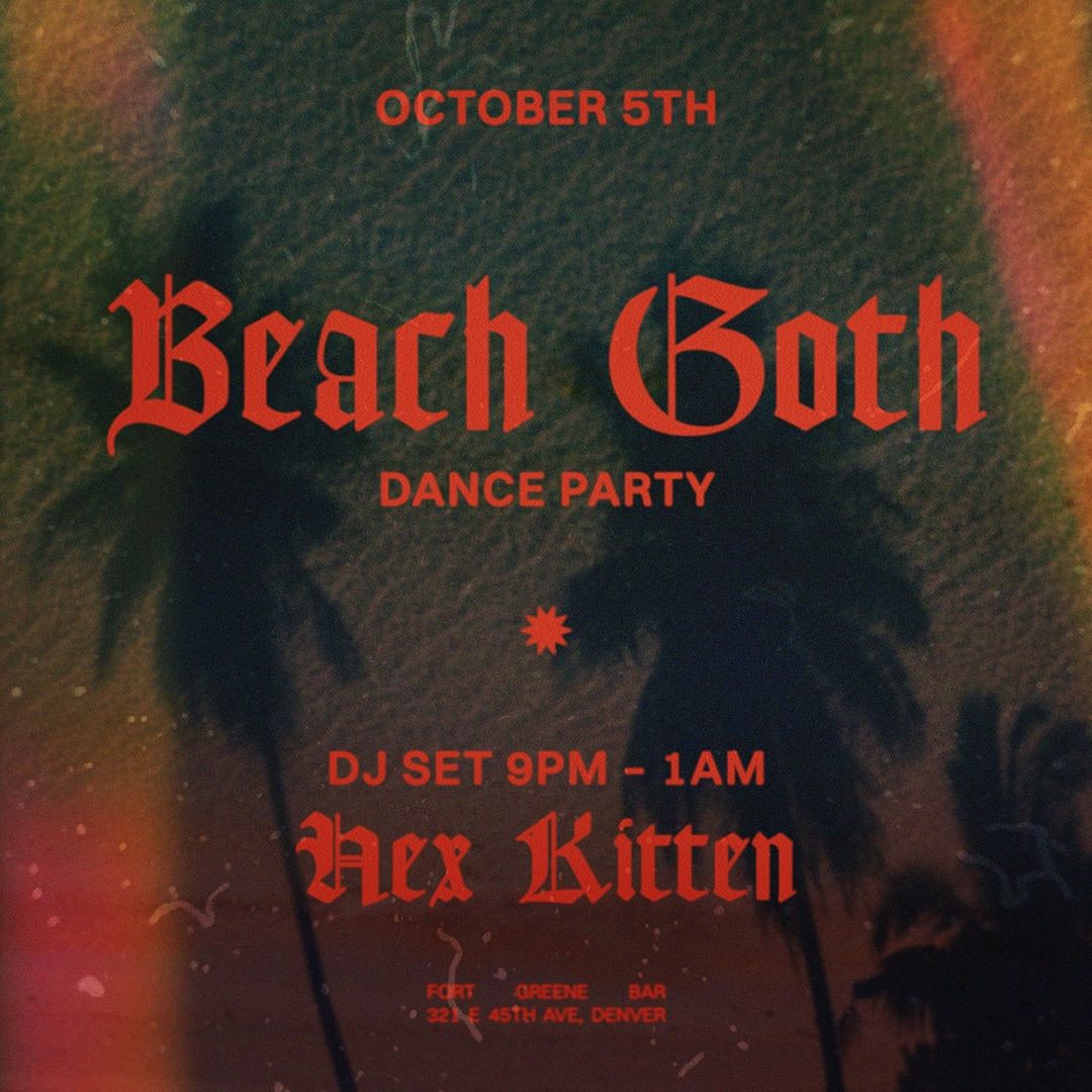 BEACH GOTH DANCE PARTY