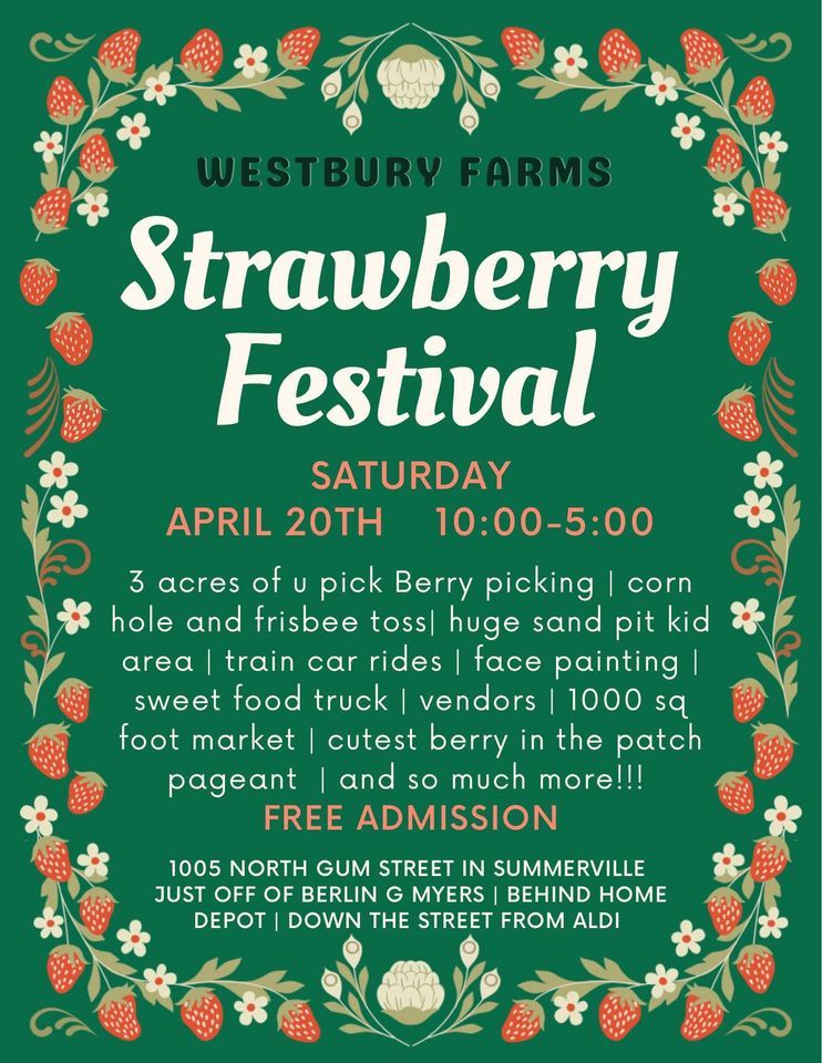 Westbury Farms 3rd annual Strawberry Festival 