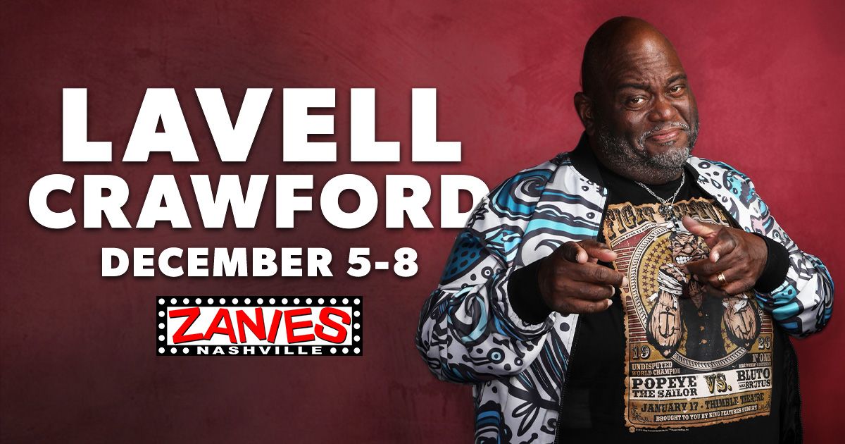 Lavell Crawford at Zanies Nashville