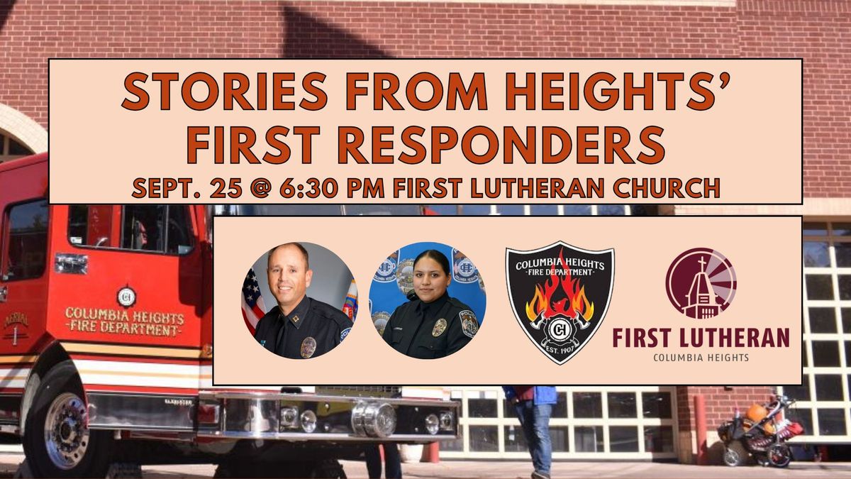 Stories from Heights' First Responders