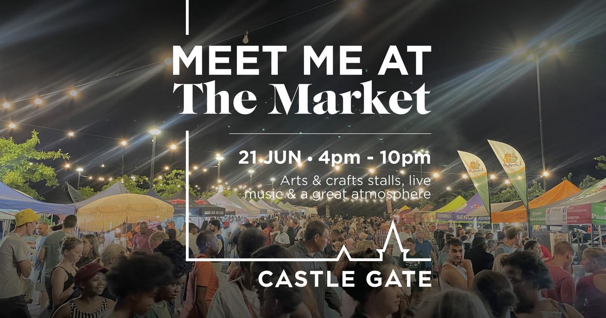 Castle Gate Night Market