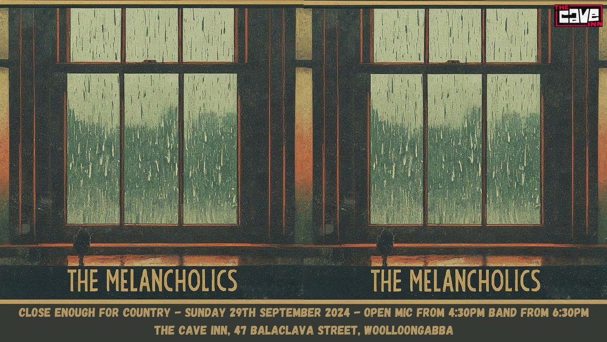 The Melancholics Return to Close Enough For Country