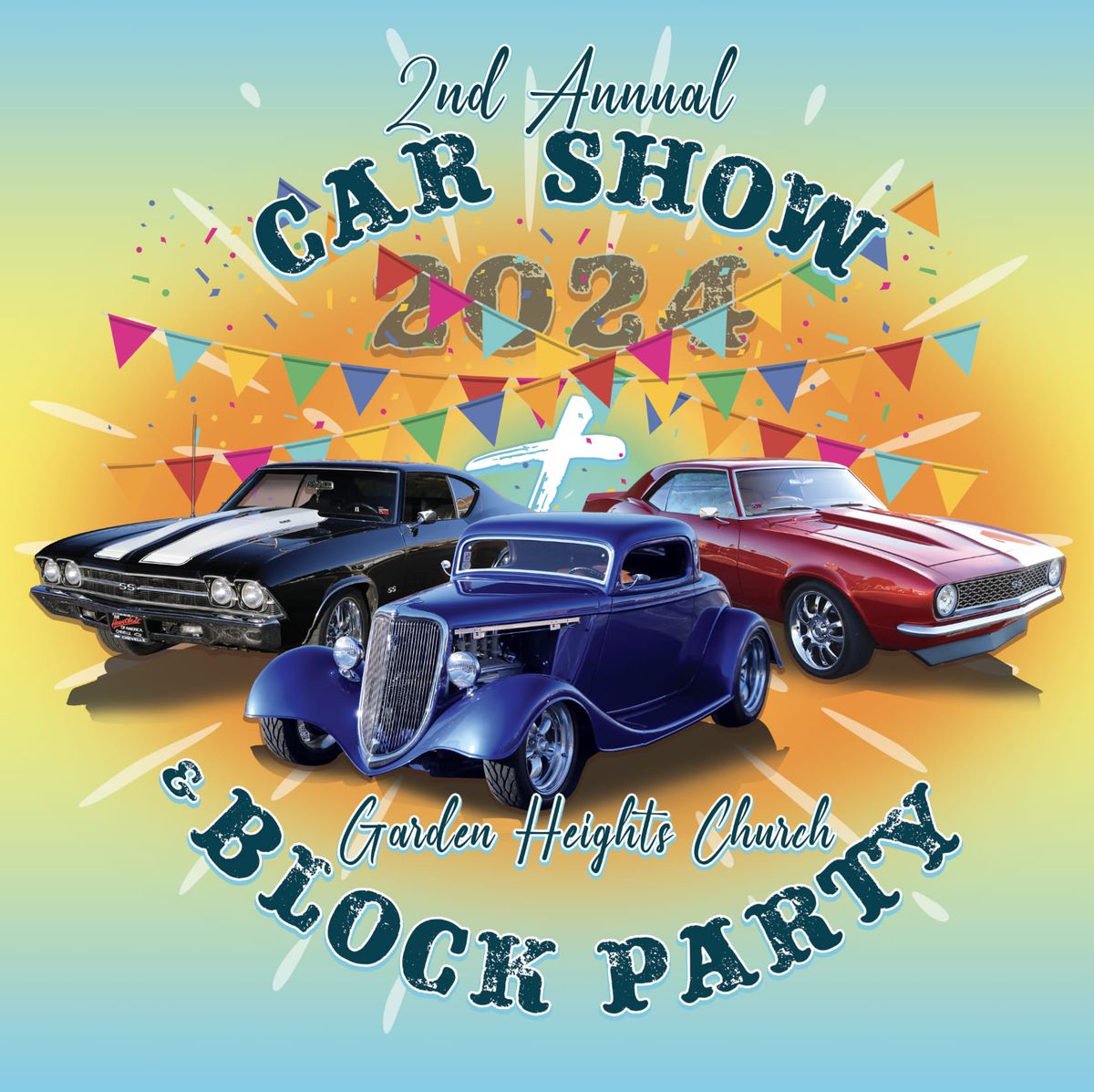 2nd Annual Garden Heights Car Show and Block Party 