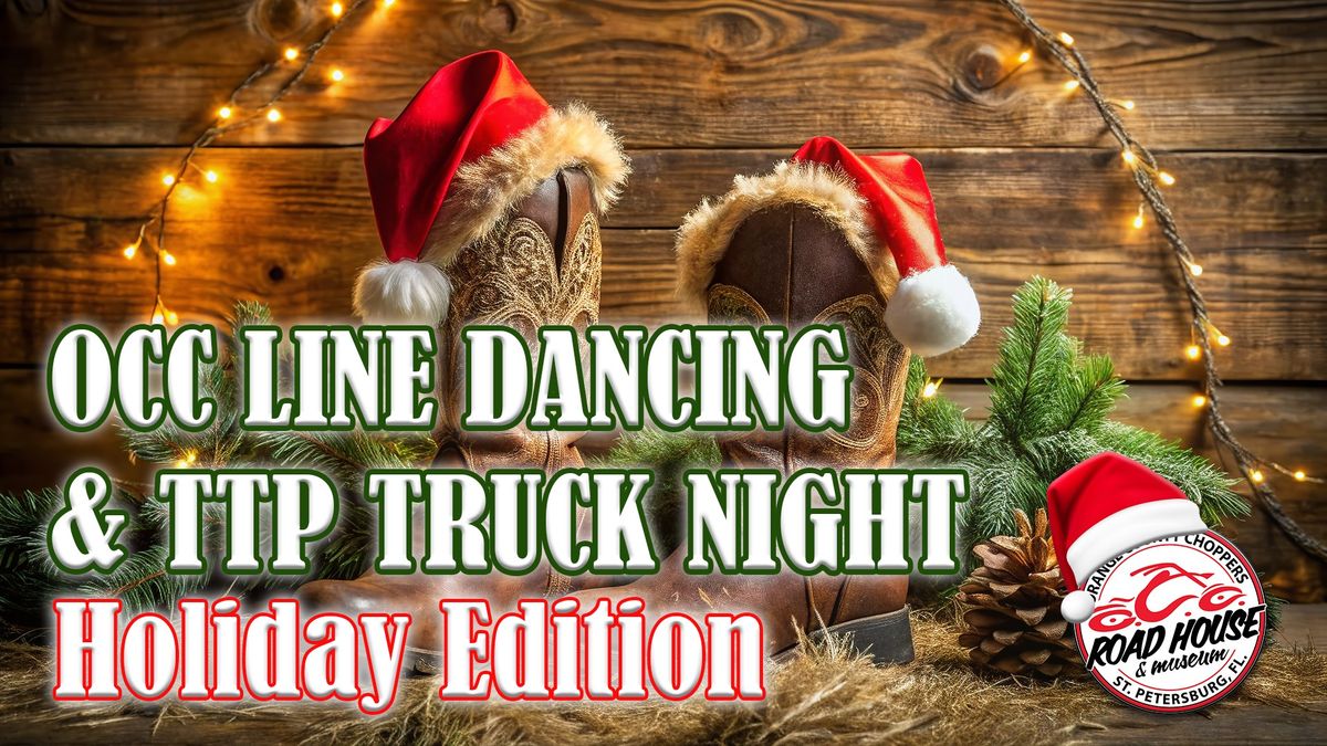 Western Wednesday Line Dancing and TTP Truck Night Holiday Edition