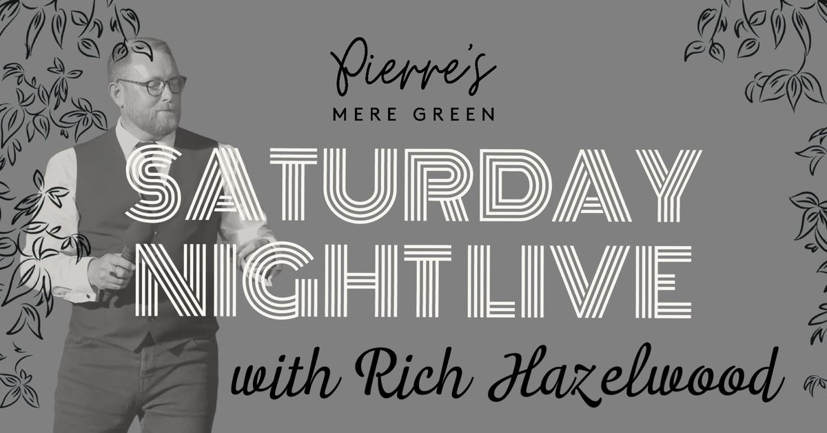 Saturday Night Live: Rich Hazlewood