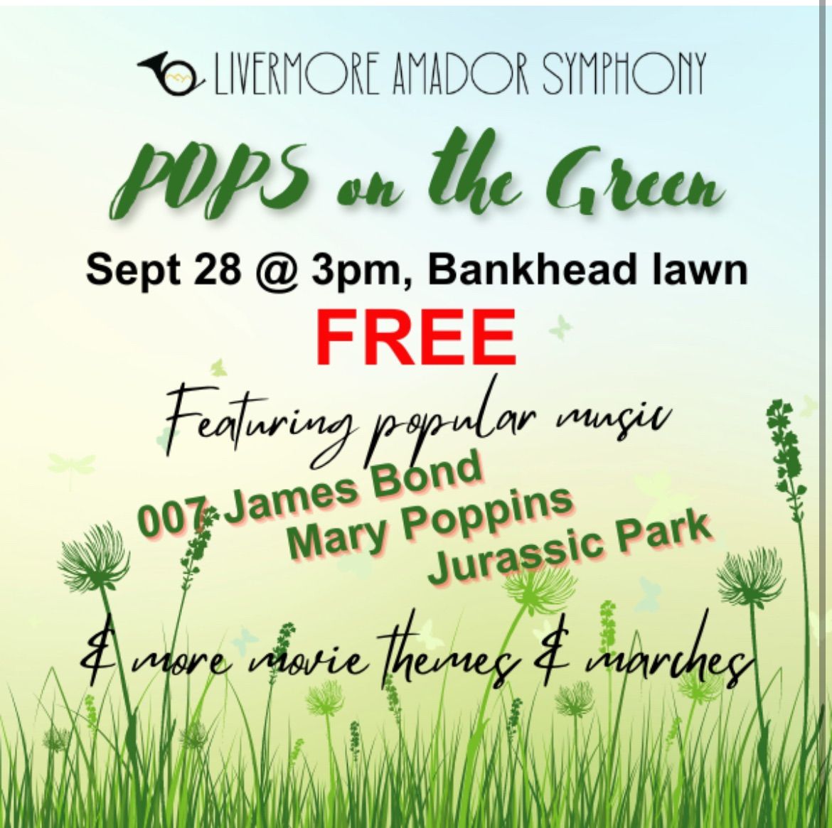 Livermore Amador Symphony\u2019s Annual Free Pops on the Green Concert