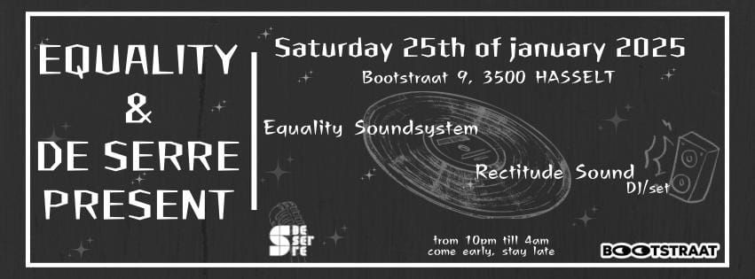 Equality soundsystem | Rectitude sound @ Bootstraat 