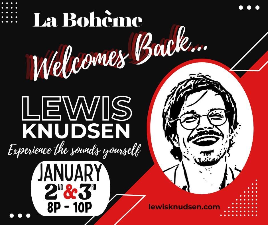 La Boheme welcomes back Lewis Knudson