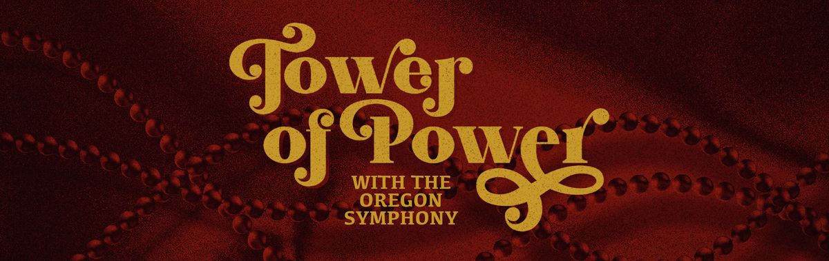 Tower of Power with the Oregon Symphony