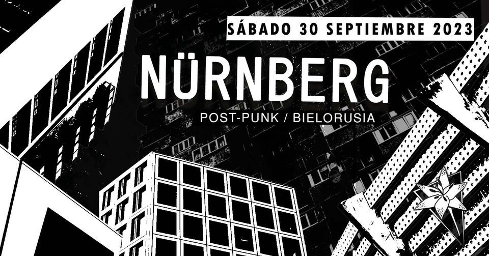 N\u00fcrnberg, Post Punk Bielorrusia en Madrid