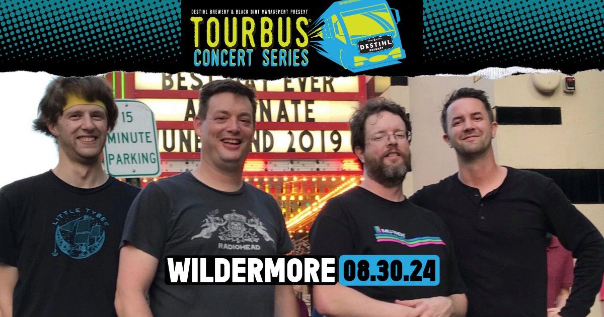 TourBus Concert Series: Wildermore