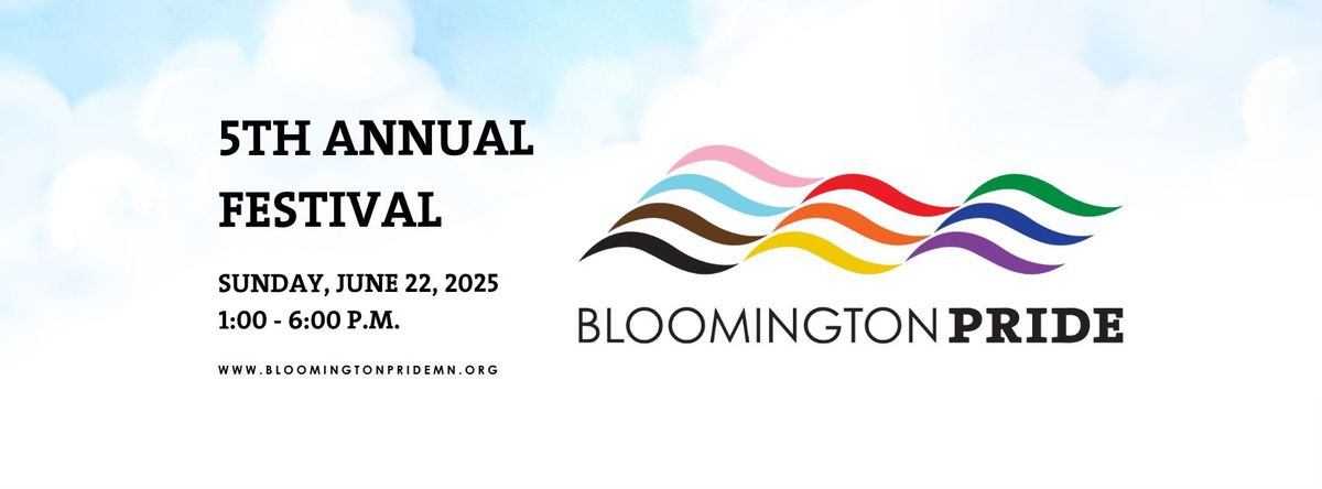 5th Annual Bloomington Pride MN Festival