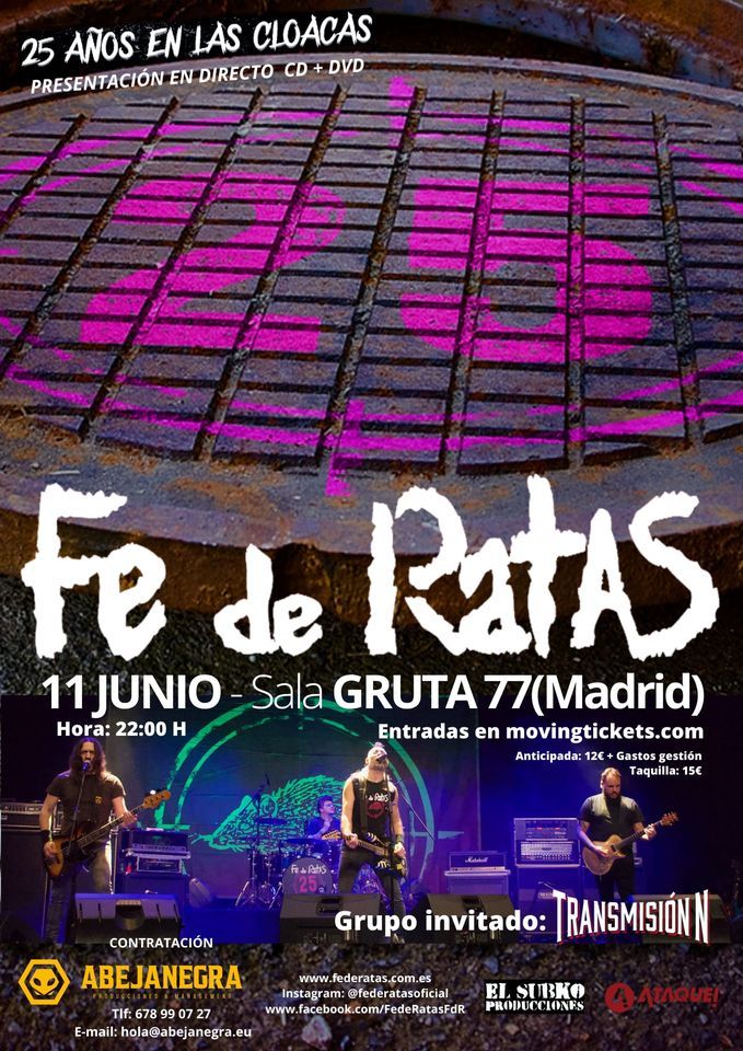 FE DE RATAS y Transmisi\u00f3n N en MADRID