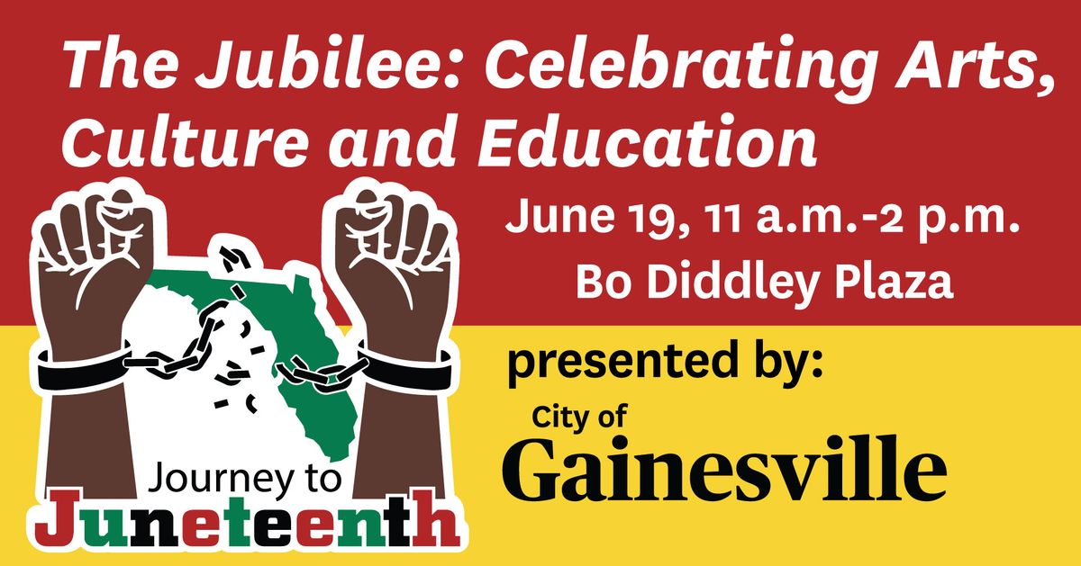 Journey to Juneteenth: The Jubilee, Celebrating Arts, Culture and Education