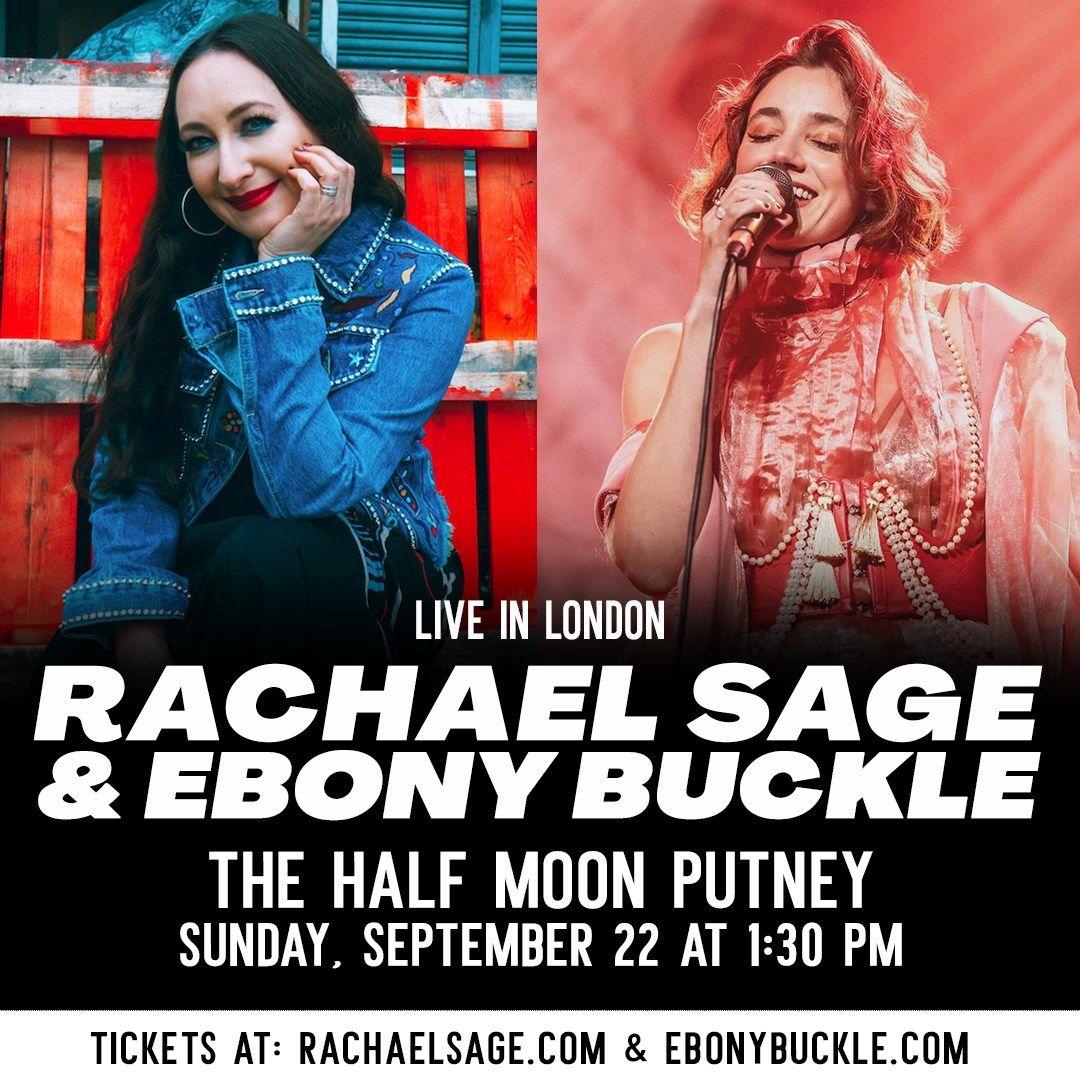 Rachael Sage & Ebony Buckle Live At The Half Moon Putney