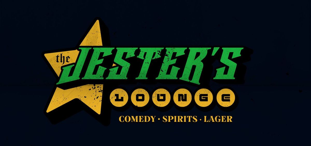 The Jester's Lounge Low Dough Comedy Show!