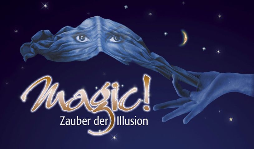 Magic! \u2013 Zauber der Illusion | M\u00fcnchen Prinzregententheater