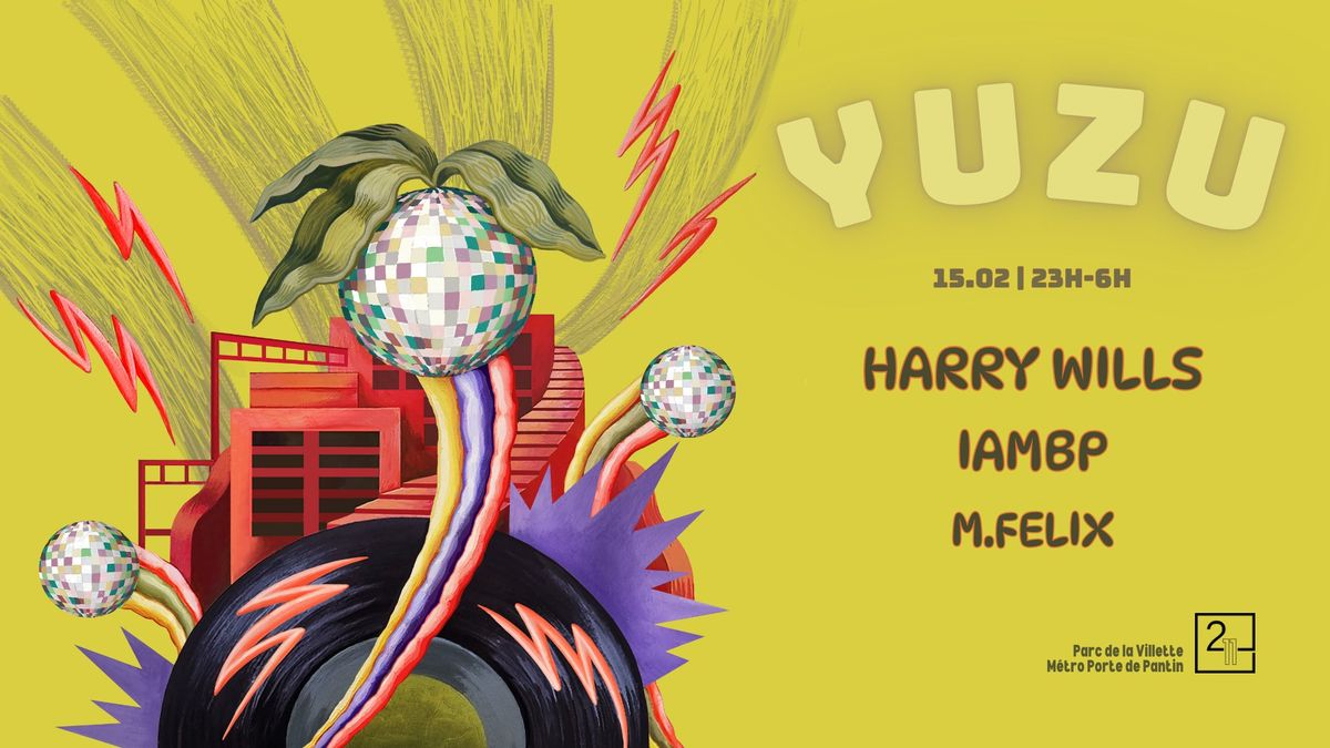 Yuzu w\/ Harry Wills, IAMBP, M.Felix