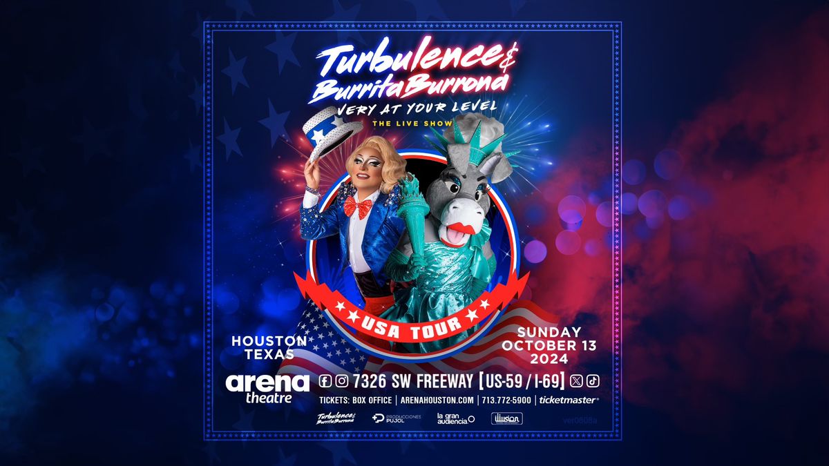 Turbulence y Burrita Burrona- Very at your level US Tour