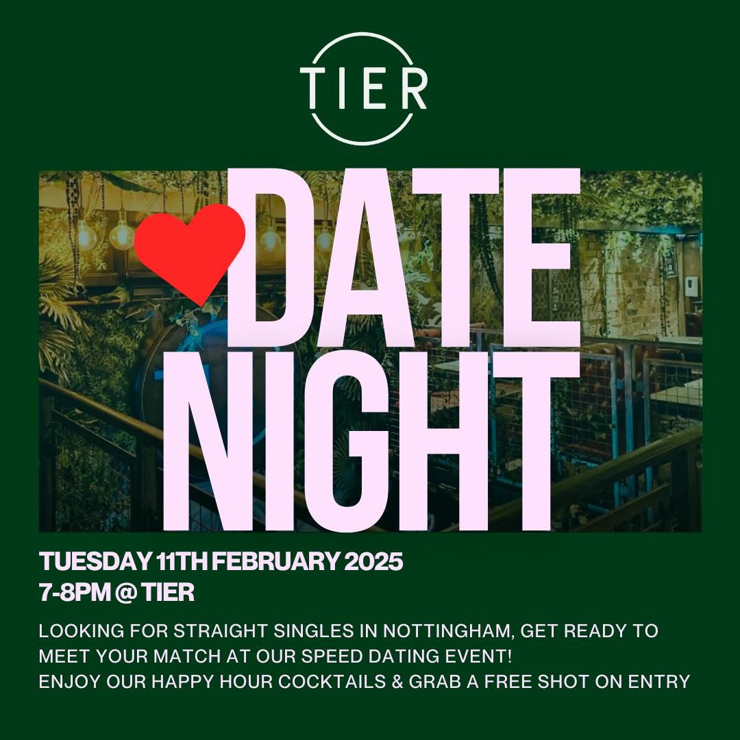 DATE NIGHT @ TIER