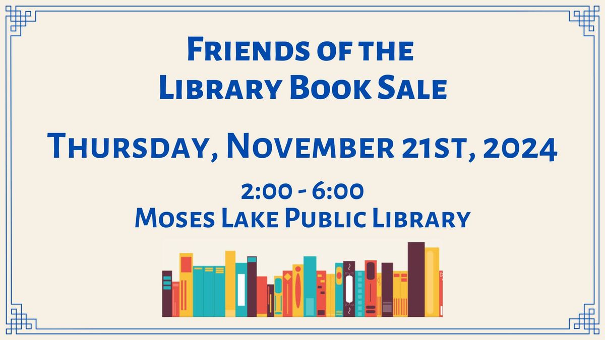 Friends of the Moses Lake Library Book Sale