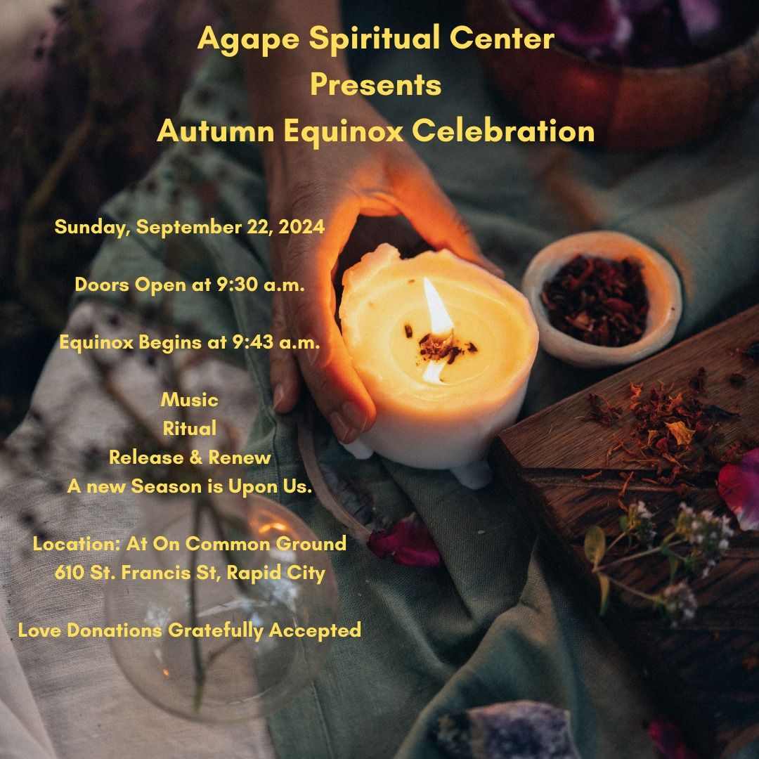 Autumn Equinox at Agape Spiritual Center