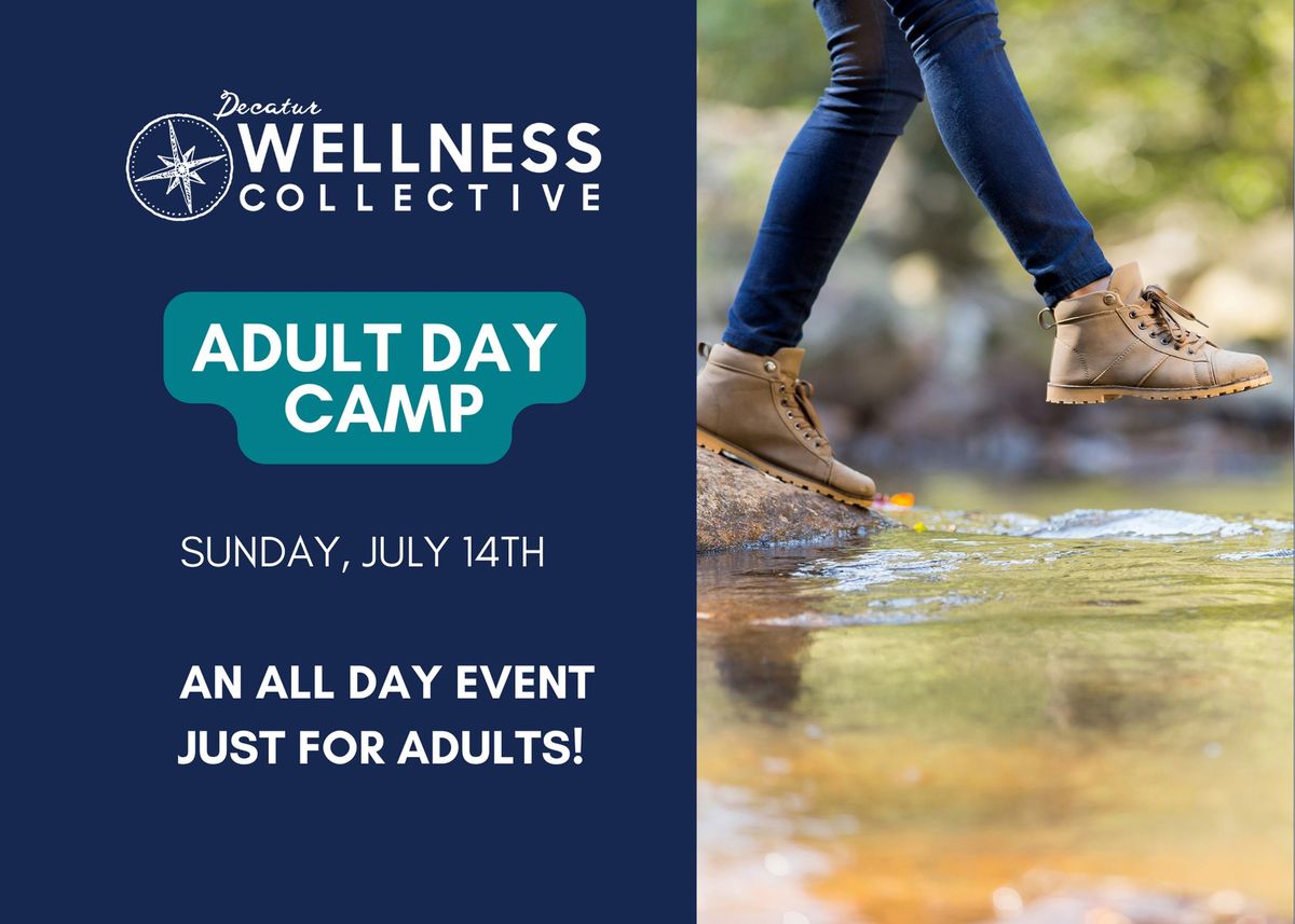 DWC Adult Day Camp!