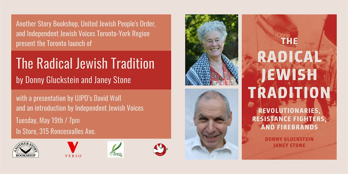Launch of Donny Gluckstein & Janey Stone's THE RADICAL JEWISH TRADITION