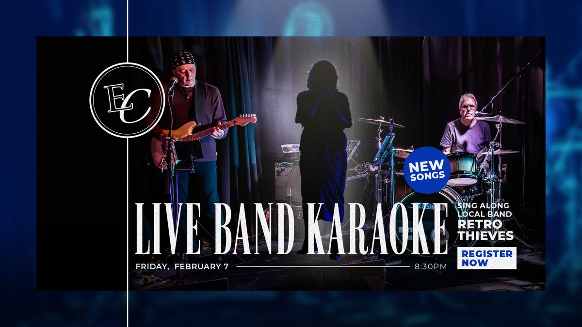 \ud83c\udfa4 Live Band Karaoke ft. Retro Thieves