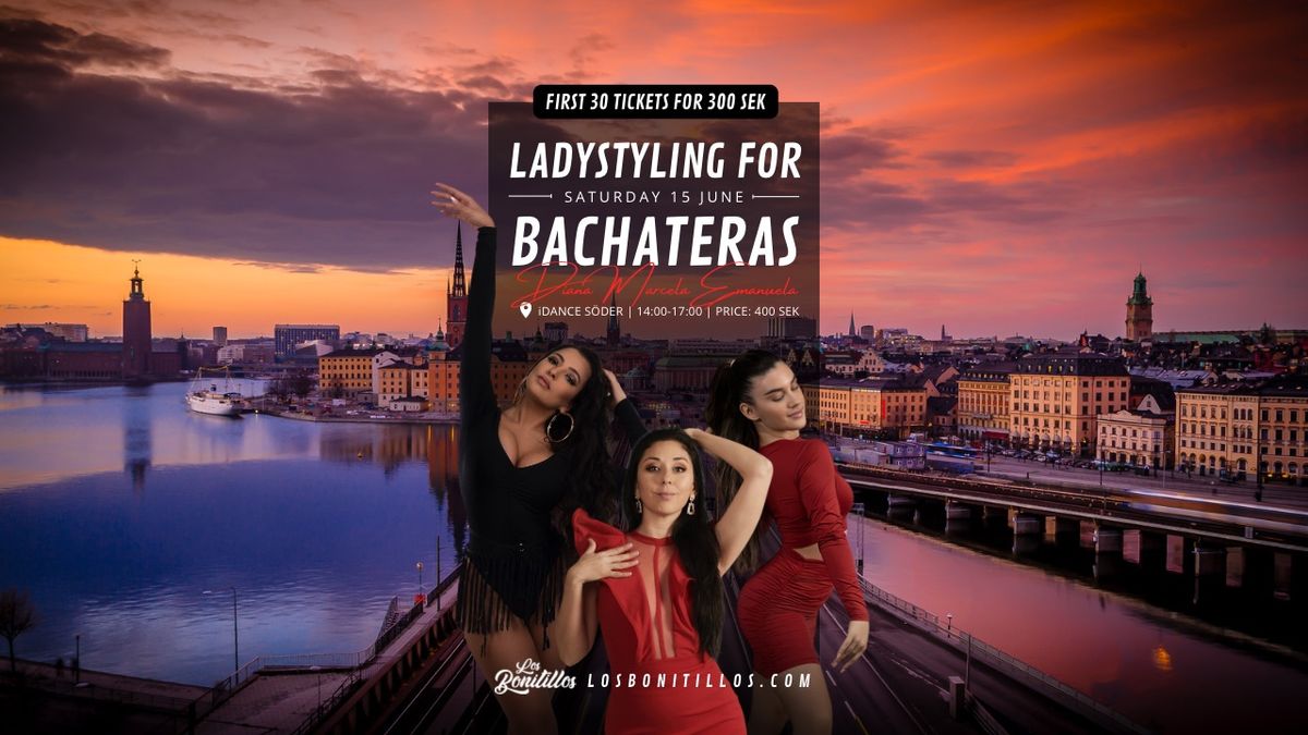 Ladystyling for Bachateras 