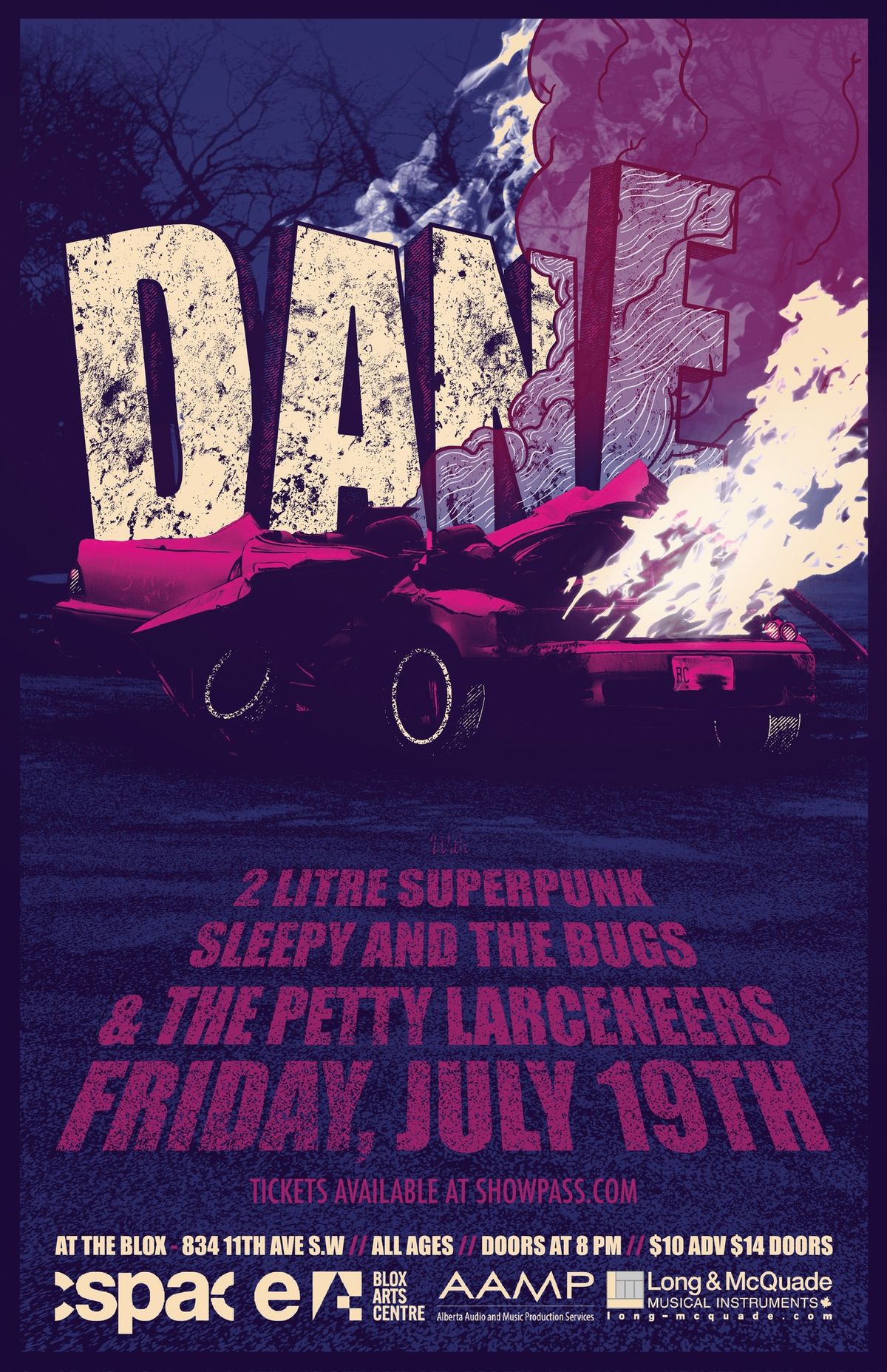 Dane w\/ 2 Litre Superpunk, Sleepy And The Bugs, The Petty Larceneers