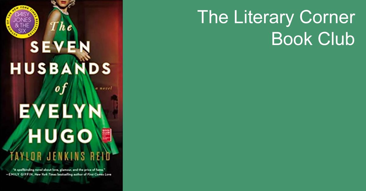 The Literary Corner Book Club: The Seven Husbands of Evelyn Hugo