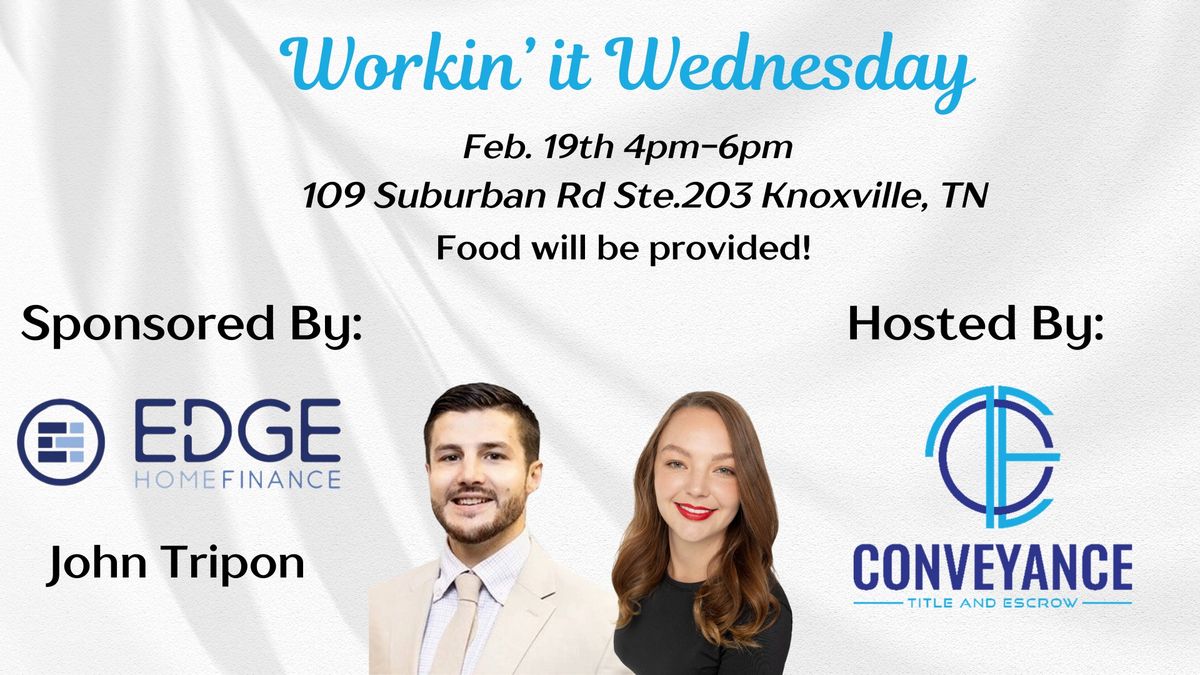 KNOXVILLE- Workin' It Wednesday 