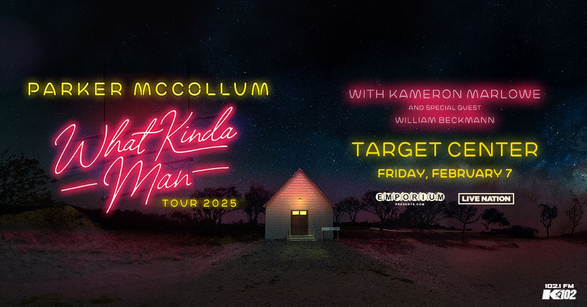 K102 Presents: Parker McCollum: What Kinda Man Tour 2025 | Minneapolis, MN