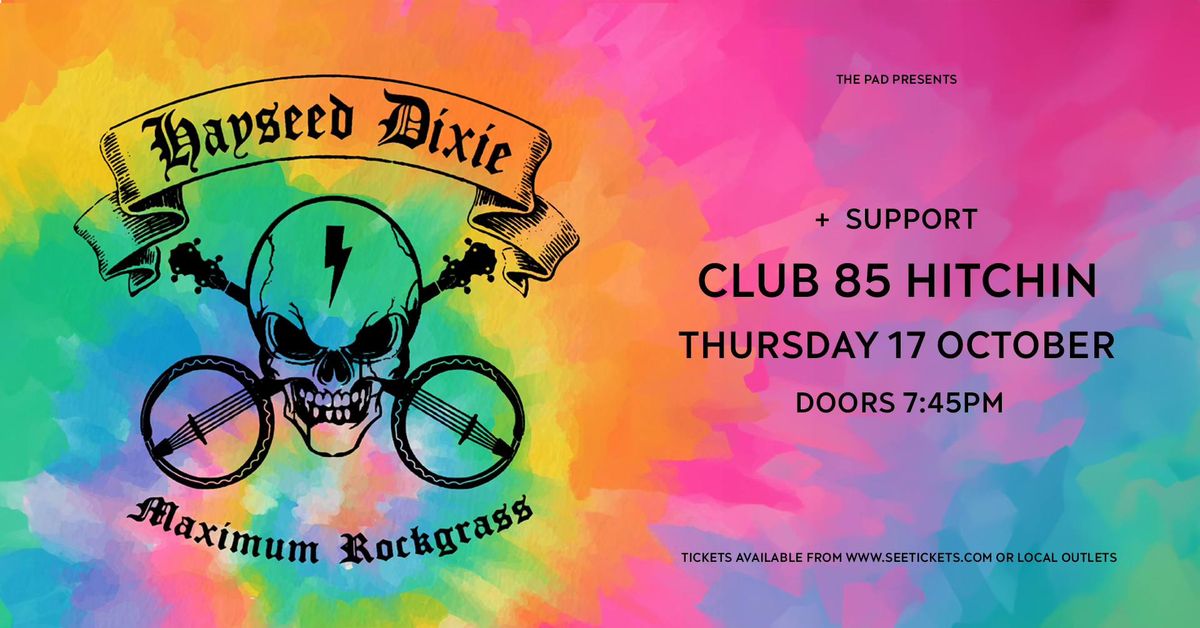 Hayseed Dixie | Hitchin