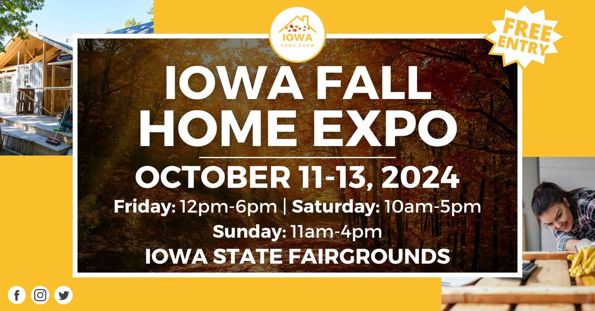 Iowa Fall Home Expo, October 11-13, 2024