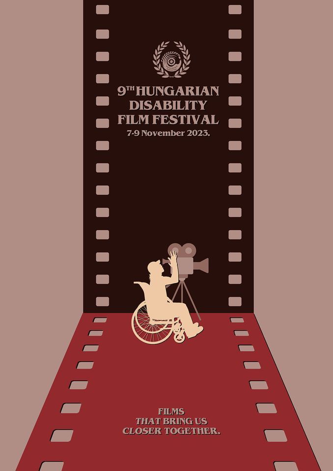 9. Magyar Speci\u00e1lis Filmfesztiv\u00e1l \/ 9 th Hungarian Disability film Festival