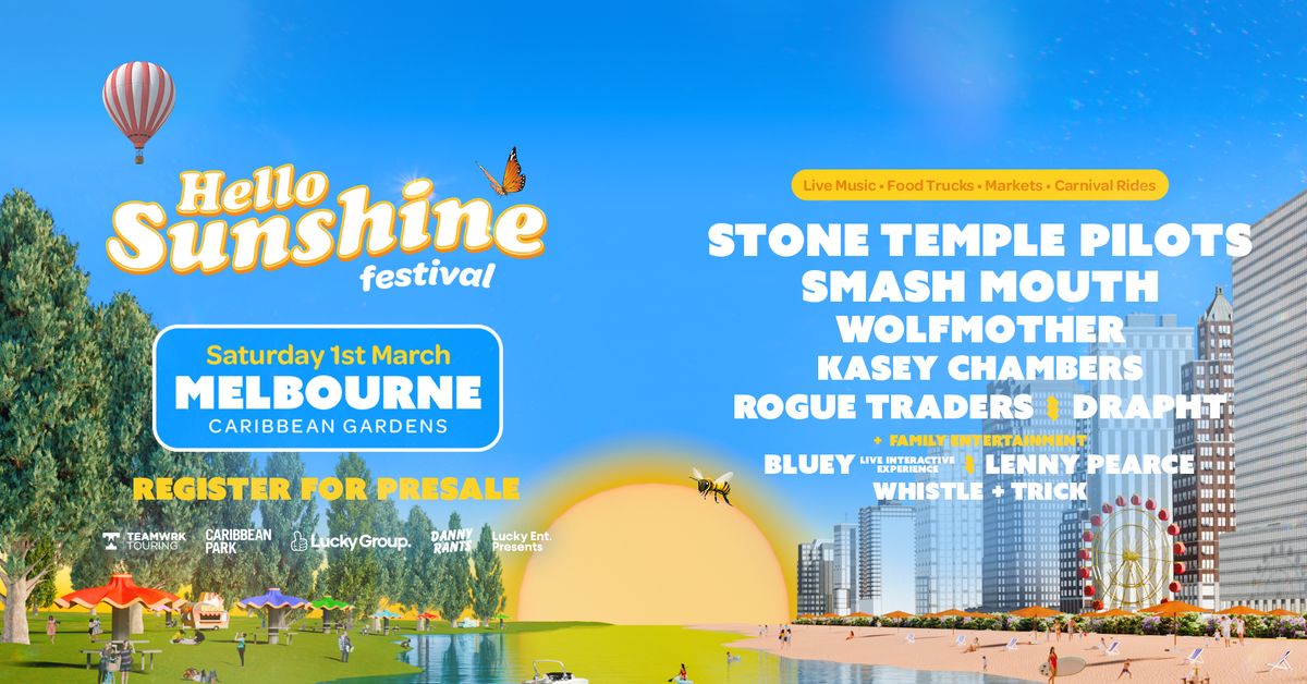 Hello Sunshine Festival - MELBOURNE - March 1