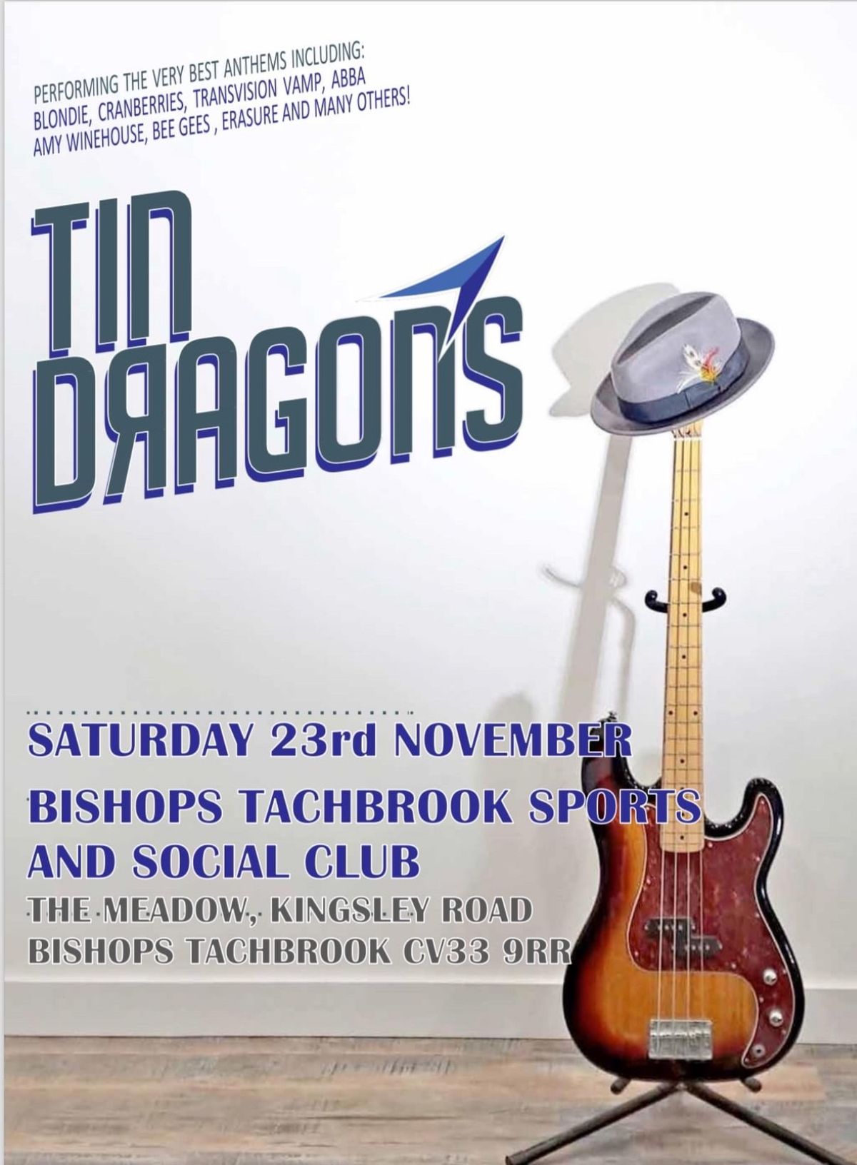 Tin Dragons @Bishops Tachbrook SSC