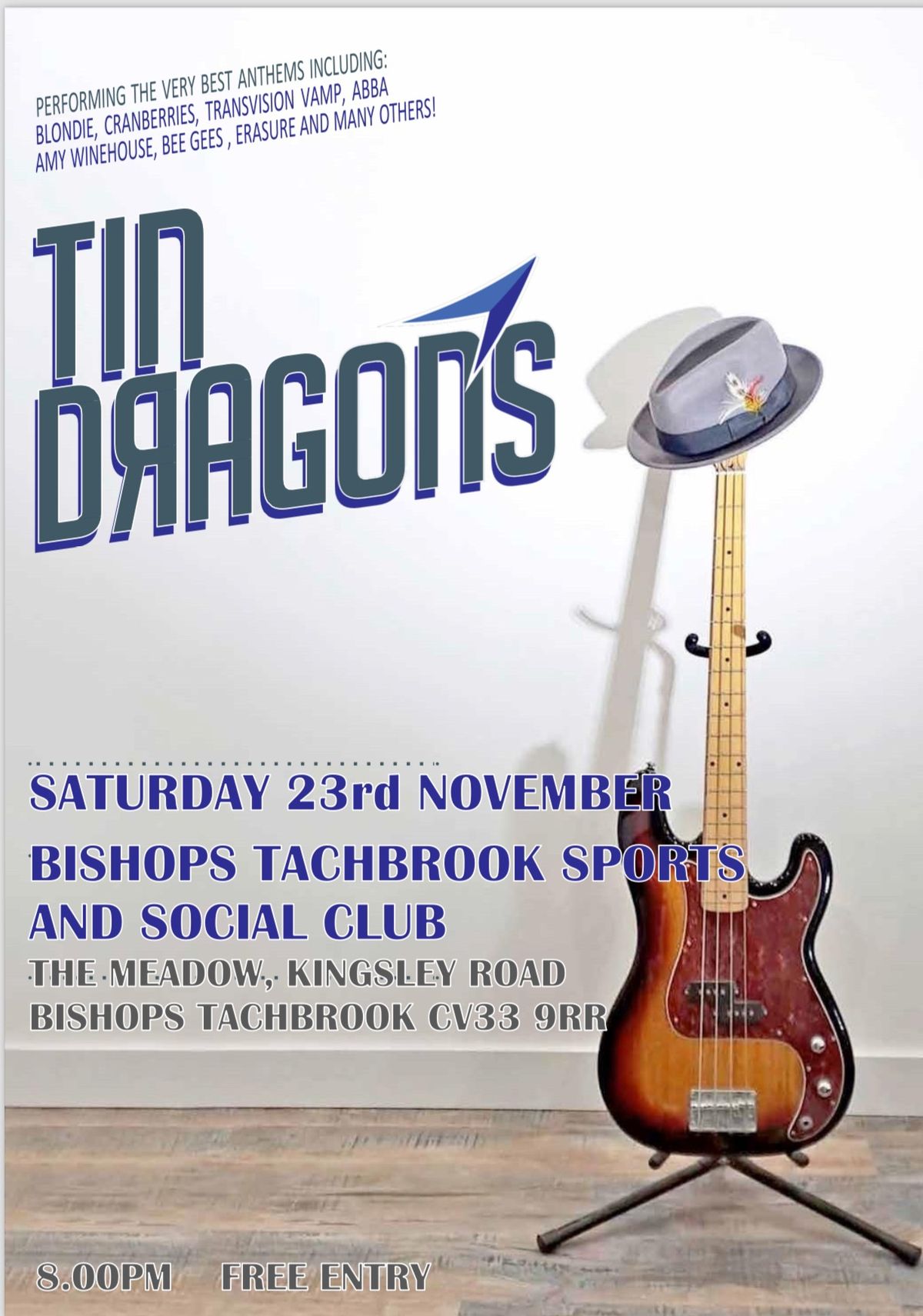 Tin Dragons @Bishops Tachbrook SSC