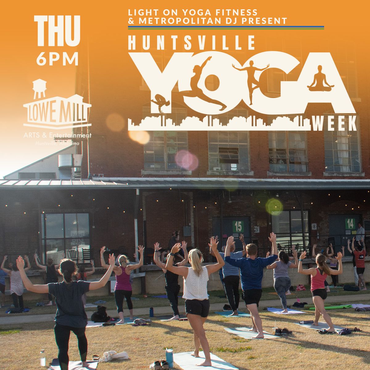 Huntsville Yoga Week - Lowe Mill ARTS & Entertainment