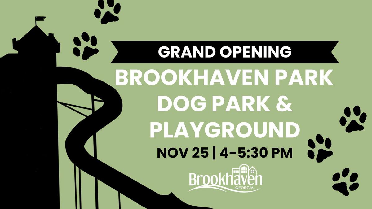 Grand Opening Party: Brookhaven Park Dog Park & Playground