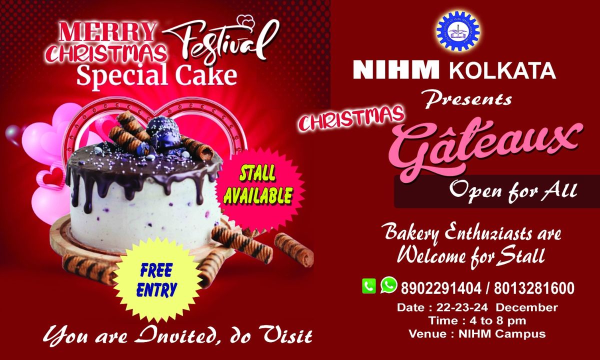 Christmas Gateaux- The Cake Festival by NIHM, Kolkata