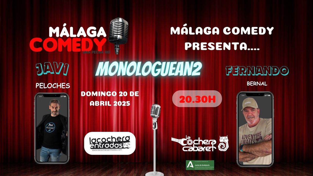 M\u00c1LAGA COMEDY "MONOLOGUEAN2"