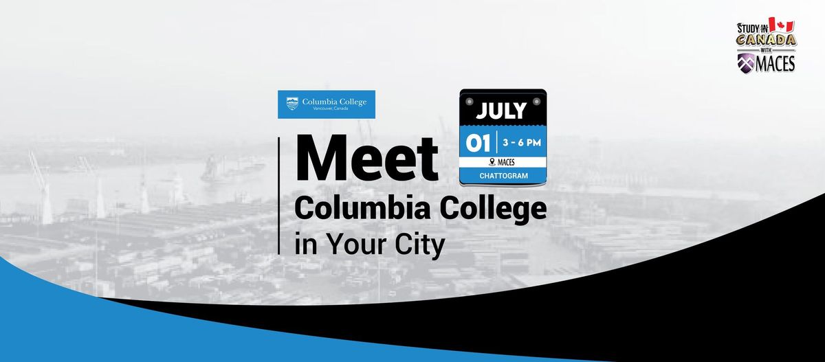 Meet Columbia College in Your City ??